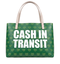 Cash in Transit Green Tote Bag